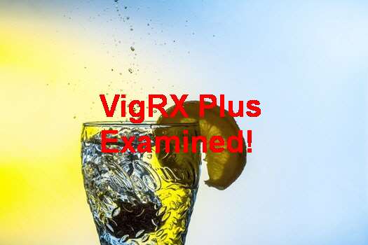 VigRX Plus Testimonios
