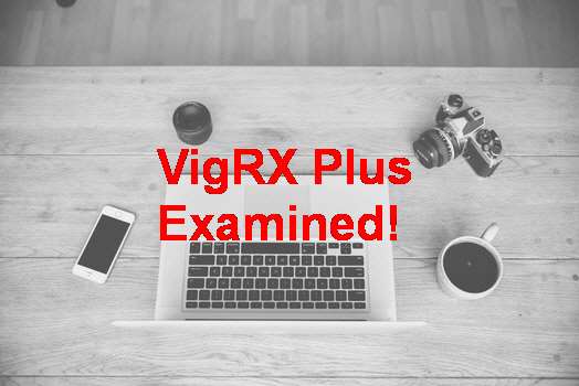 What Is VigRX Plus Pills